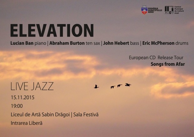 Quartetul Elevation aduce jazzul newyorkez la Arad!